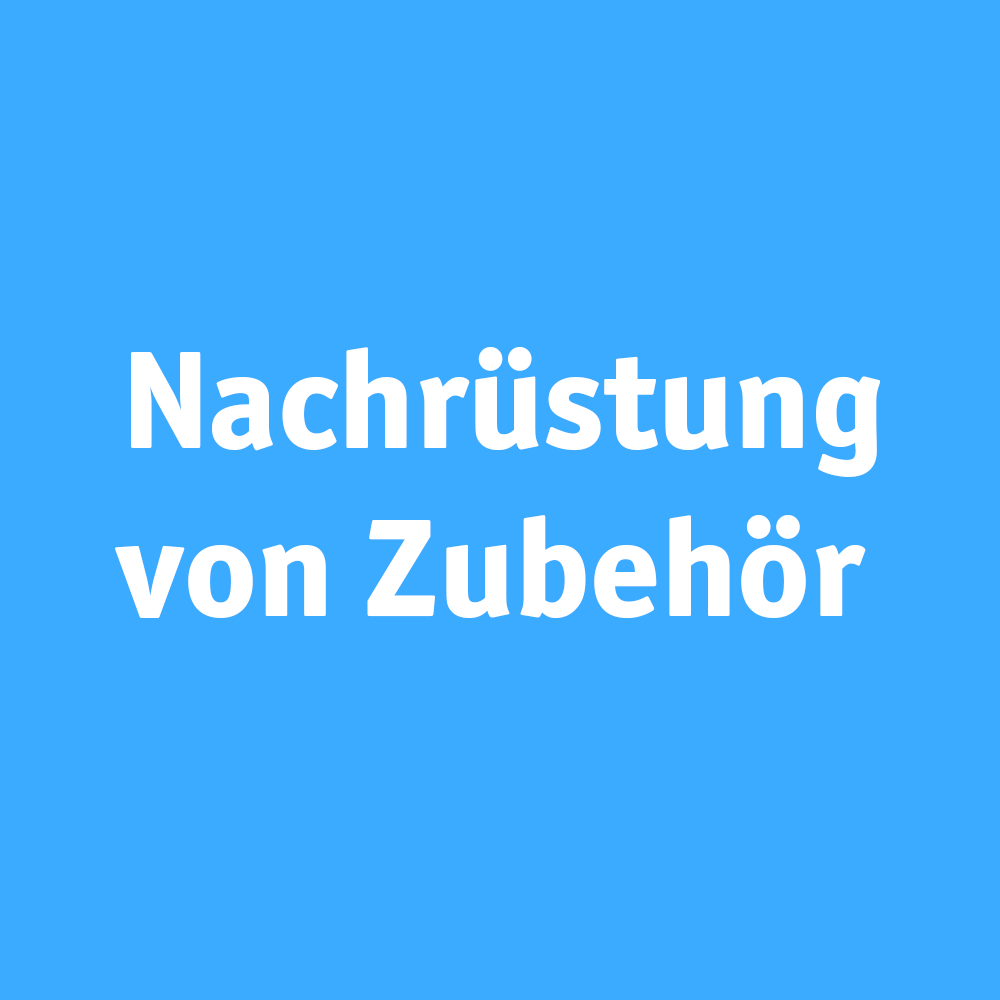 Zubehörnachrüstung