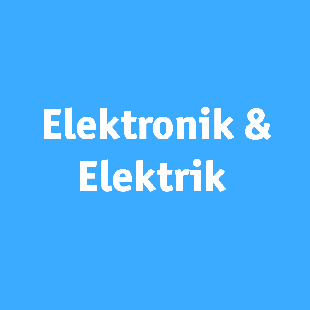 Elektronik & Elektrik